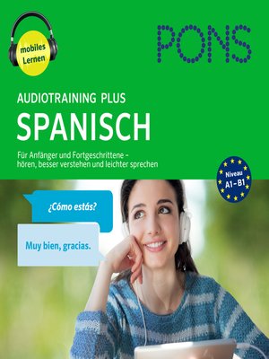 cover image of PONS Audiotraining Plus SPANISCH. Für Anfänger und Fortgeschrittene